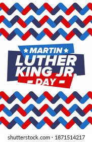 Martin Luther King, Jr. Day. Celebrated annual in United States in January, federal holiday. African American Rights Fighter. Patriotic american elements. Poster, card, banner, background. Vector