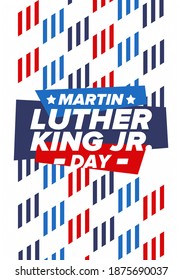Martin Luther King, Jr. Day. Celebrated annual in United States in January, federal holiday. African American Rights Fighter. Patriotic american elements. Poster, card, banner, background. Vector