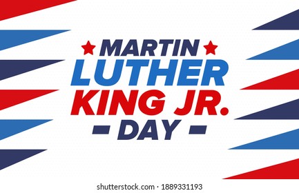 Martin Luther King, Jr. Day. Celebrated annual in United States in January, federal holiday. African American Rights Fighter. Patriotic american elements. Poster, card, banner, background. Vector