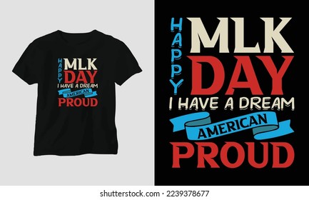 Martin Luther King jr. Day t-shirt Design in USA theme with ribbon, fist, flag