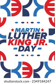 Martin Luther King, Jr. Day. Celebrated annual in United States in January, federal holiday. African American Rights Fighter. Patriotic american elements. Poster, card, banner, background. Vector