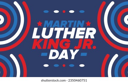 Martin Luther King, Jr. Day. Celebrated annual in United States in January, federal holiday. African American Rights Fighter. Patriotic american elements. Poster, card, banner, background. Vector