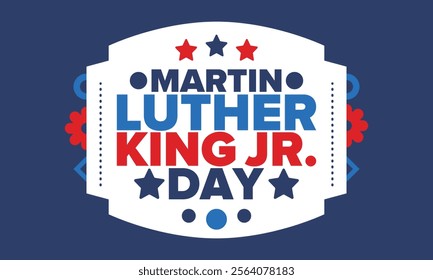 Martin Luther King, Jr. Day. Celebrated annual in United States in January, federal holiday. African American Rights Fighter. Patriotic american elements. Poster, card, banner, background. Vector