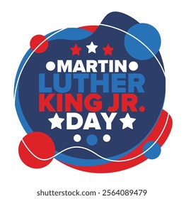 Martin Luther King, Jr. Day. Celebrated annual in United States in January, federal holiday. African American Rights Fighter. Patriotic american elements. Poster, card, banner, background. Vector