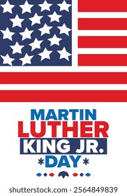 Martin Luther King, Jr. Day. Celebrated annual in United States in January, federal holiday. African American Rights Fighter. Patriotic american elements. Poster, card, banner, background. Vector