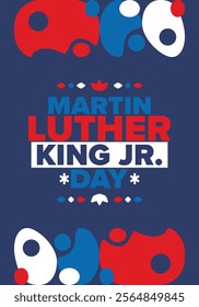 Martin Luther King, Jr. Day. Celebrated annual in United States in January, federal holiday. African American Rights Fighter. Patriotic american elements. Poster, card, banner, background. Vector