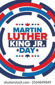 Martin Luther King, Jr. Day. Celebrated annual in United States in January, federal holiday. African American Rights Fighter. Patriotic american elements. Poster, card, banner, background. Vector