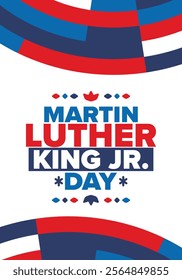 Martin Luther King, Jr. Day. Celebrated annual in United States in January, federal holiday. African American Rights Fighter. Patriotic american elements. Poster, card, banner, background. Vector