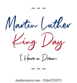 Martin Luther King Jr. Day Celebration Graphic"