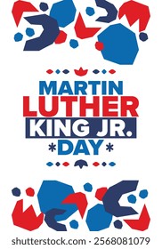 Martin Luther King, Jr. Day. Celebrated annual in United States in January, federal holiday. African American Rights Fighter. Patriotic american elements. Poster, card, banner, background. Vector