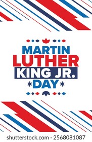 Martin Luther King, Jr. Day. Celebrated annual in United States in January, federal holiday. African American Rights Fighter. Patriotic american elements. Poster, card, banner, background. Vector