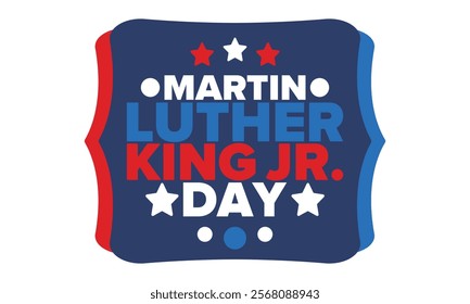 Martin Luther King, Jr. Day. Celebrated annual in United States in January, federal holiday. African American Rights Fighter. Patriotic american elements. Poster, card, banner, background. Vector