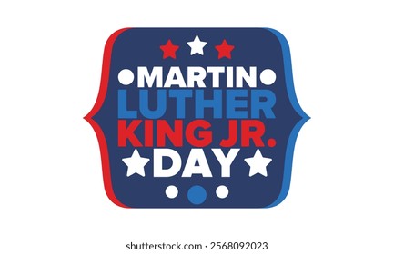 Martin Luther King, Jr. Day. Celebrated annual in United States in January, federal holiday. African American Rights Fighter. Patriotic american elements. Poster, card, banner, background. Vector