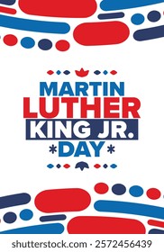 Martin Luther King, Jr. Day. Celebrated annual in United States in January, federal holiday. African American Rights Fighter. Patriotic american elements. Poster, card, banner, background. Vector