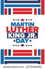 Martin Luther King, Jr. Day. Celebrated annual in United States in January, federal holiday. African American Rights Fighter. Patriotic american elements. Poster, card, banner, background. Vector