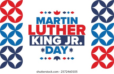 Martin Luther King, Jr. Day. Celebrated annual in United States in January, federal holiday. African American Rights Fighter. Patriotic american elements. Poster, card, banner, background. Vector