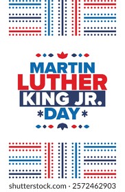 Martin Luther King, Jr. Day. Celebrated annual in United States in January, federal holiday. African American Rights Fighter. Patriotic american elements. Poster, card, banner, background. Vector