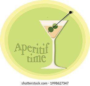 Martini glass with olives and with the words "Aperitif time"