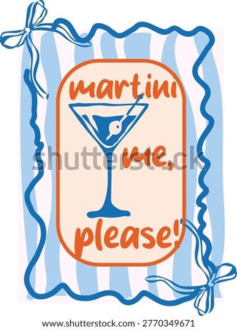 Martini Me Please Graphic Design