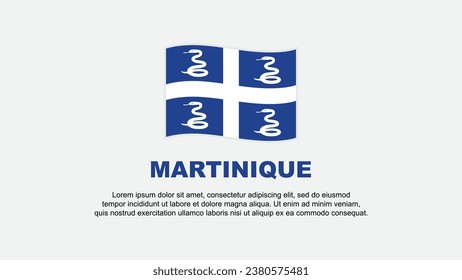 Martinique Flag Abstract Background Design Template. Martinique Independence Day Banner Social Media Vector Illustration. Martinique Background