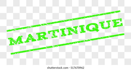 Martinique watermark stamp. Text tag between parallel lines with grunge design style. Rubber seal stamp with dust texture. Vector light green color ink imprint on a chess transparent background.