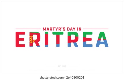 Martyr's Day in Eritrea design on white background, Typographic Design of Martyr's Day in Eritrea, Vector Design of Martyr's Day in Eritrea, Martyr's Day in Eritrea