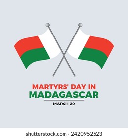 El Día de los Mártires en Madagascar afiche ilustrativo vectorial. Dos banderas de Madagascar cruzadas en un vector de icono de poste aislado en un fondo gris. 29 de marzo cada año. Día importante