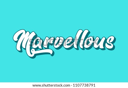 marvellous hand written word text for typography design. Can be used for a logo, branding or card