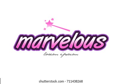 marvelous word text on a white background with magic wand