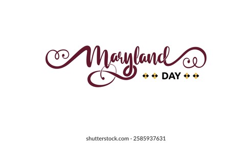Maryland Day handwritten text vector illustration design.  Elegant calligraphy typography, decorative elements, and iconic Maryland symbols. Perfect for posters, greeting cards, and digital media.
