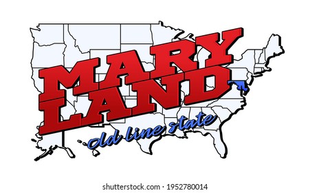 maryland state. Vector illustration with US maryland tate on american map with lettering. Touristic Greeting Card isolated on white