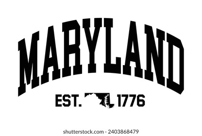 Maryland typography design with map vector. Editable college t-shirt design printable text effect vector	