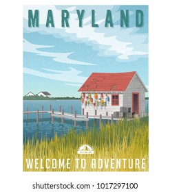 Maryland, United States travel poster or sticker. Retro style vector illustration of fictional fishing shack with crab traps and buoys.