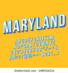 Maryland vintage 3d vector lettering. Retro bold font, typeface. Pop art stylized text. Old school style letters, numbers, symbols, elements pack. 90s, 80s poster, banner. Yellow color background