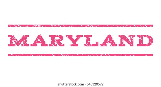 Maryland watermark stamp. Text tag between horizontal parallel lines with grunge design style. Rubber seal stamp with unclean texture. Vector pink color ink imprint on a white background.