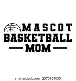 
Mascot Basketball Mom T shirt Design