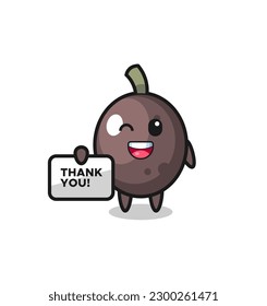 the mascot of the black olive holding a banner that says thank you , cute style design for t shirt, sticker, logo element