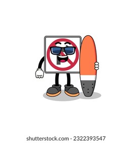 Mascot cartoon of no right turn road sign as a surfer , character design