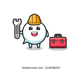 Mascot cartoon of speech bubble as a mechanic , cute design