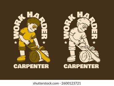 The mascot character of a carpenter is sawing wood with a chainsaw. Flat art retro illustration in 2 colors