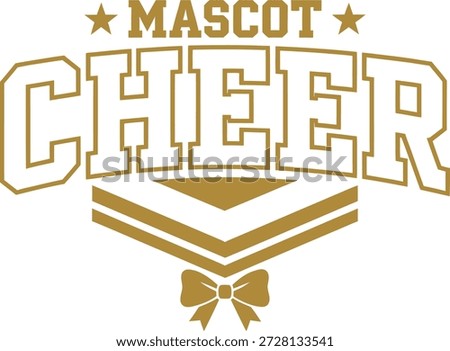 Mascot Cheer Typography Emblem With Bow And Ribbon Vector Illustration Isolated On White Background