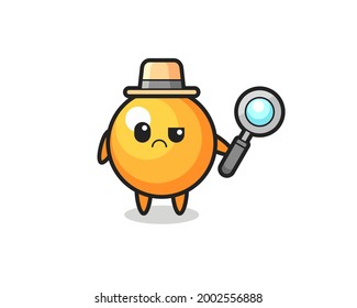 the mascot of cute ping pong ball as a detective , cute style design for t shirt, sticker, logo element