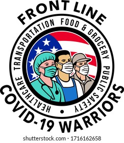 Mascot icon illustration of American medical professional, nurse, doctor, healthcare, soldier or essential worker wearing mask with USA stars and stripes flag with words Front Line Covid-19 Warriors.