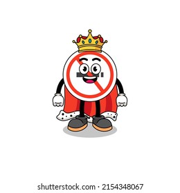 Mascot Illustration of no smoking sign king , character design
