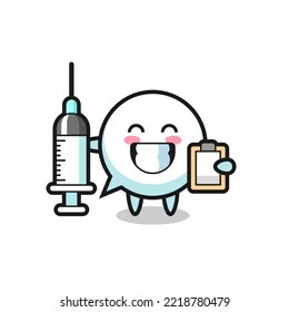 Mascot Illustration of speech bubble as a doctor , cute design