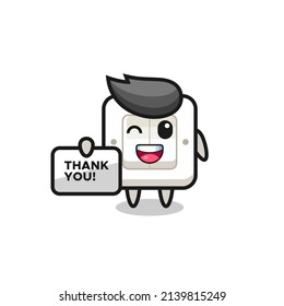 the mascot of the light switch holding a banner that says thank you , cute style design for t shirt, sticker, logo element