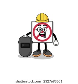Mascot of no left turn road sign as a welder , character design