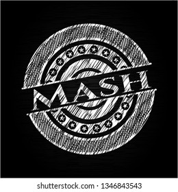 Mash chalkboard emblem written on a blackboard