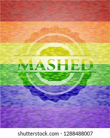Mashed on mosaic background with the colors of the LGBT flag