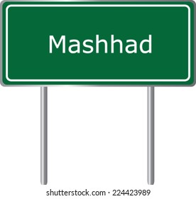 Mashhad ,   Iran , road sign green vector illustration, road table